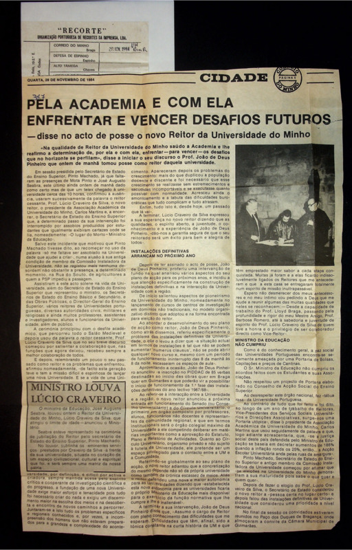  Pela academia e com ela enfrentar e vencer desafios futuros - disse no acto de posse o novo Reitor da Universidade do Minho 