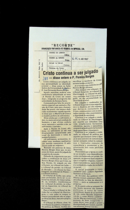  Cristo continua a ser julgado - disse ontem o P. Pereira Borges 