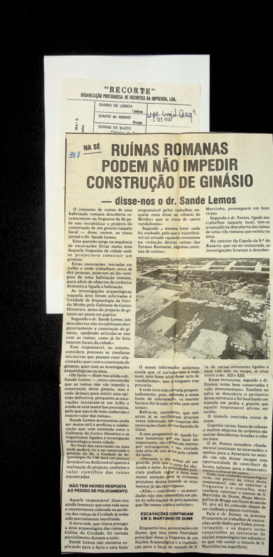  Ruinas Romanas podem não impedir construção de ginásio - disse-nos o Dr. Sande Lemos 