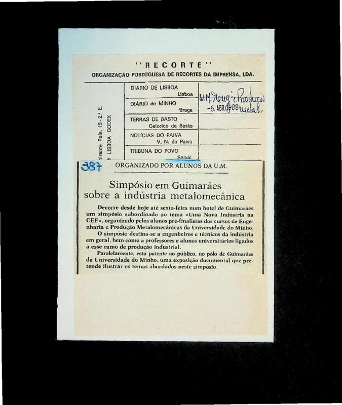  Organizado por alunos da U.M.: simpósio em Guimarães sobre a indústria metalomecânica 