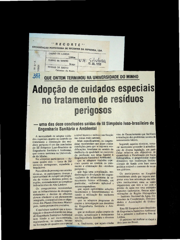 Adoção de cuidados especiais no tratamento de resíduos perigosos - uma das doze conclusões saídas do III Simpósio luso-brasileiro de Engenharia Sanitária e Ambiental 