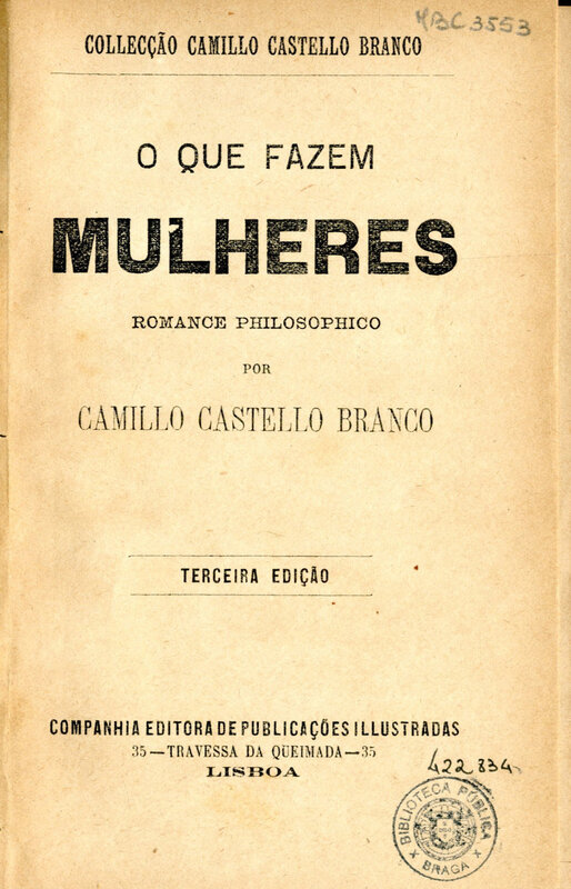  O que fazem mulheres : romance philosophico 