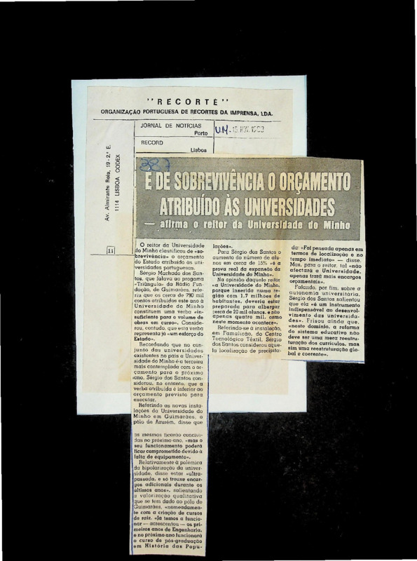  É de sobrevivência o orçamento atibuído às universidades - afirma o reitor da Universidade do Minho 